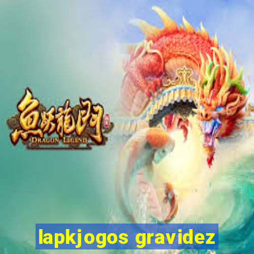 lapkjogos gravidez